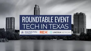 Roundtable Event: Tech in Texas