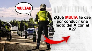 Leer descripción ⚠️.👮‍♂️Qué MULTA te pueden PONER por CONDUCIR  una MOTO del A con el A2.