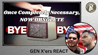 GEN X'ers REACT | Once Completely Necessary, NOW OBSOLETE