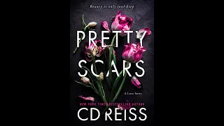 Pretty Scars by CD Reiss  - Full Audiobook