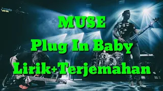 #lirik #terjemahan                                    Muse Plug In Baby Lirik + Terjemahan INDONESIA