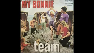 Team - My Bonnie (Italian Junkshop Glam 74)