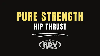 PURE STRENGTH   Hip Thrust