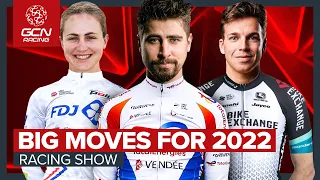 12 Biggest Cycling Transfers for 2022 | GCN Racing News Show