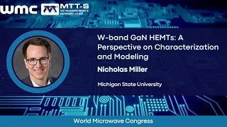 W-band GaN HEMTs: A Perspective on Characterization and Modeling