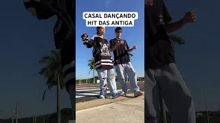 CASAL DANÇANDO HIT DAS ANTIGA