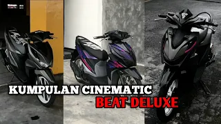 KUMPULAN CINEMATIC MOTOR BEAT DELUXE