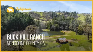 Buck Hill Ranch | Mendocino County, CA