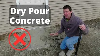 Why NOT To Do DRY POUR CONCRETE | Dry Pour Concrete Slab Start to Finish