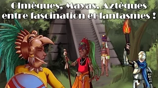 La Mésoamérique, entre fascination et fantasmes (Olmèques, Mayas, Aztèques) - Hors Série
