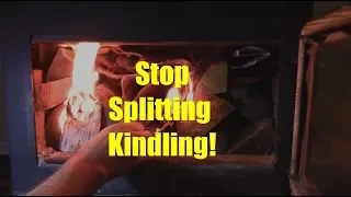 Easy Way to Start Fires: No Need to Split Kindling!