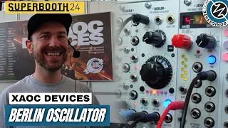 SUPERBOOTH 2024: Xaoc Devices - Berlin Wide Range Oscillator