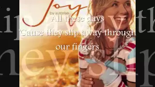Every Moment -- Joy Williams (Lyrics)