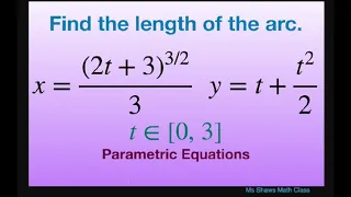 Find length of the arc for x = (2t+ 3)^(2/3)/3, y = t + t^2/2 on [0,3]. Parametric equations