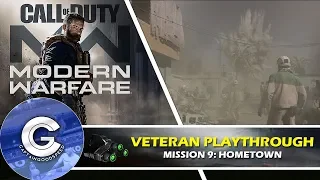 Call of Duty Modern Warfare (2019) Mission 9: HOMETOWN | Veteran Walkthrough