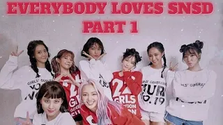 [PART 1] Everybody Loves SNSD (BTS, BLACKPINK, RED VELVET, ITZY..)