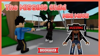 The MISSING Child 😟 - Brookhaven RP Mini Movie // Hxyila✨