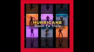 2020 Hurricane - Hasta La Vista (Official Audio)