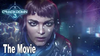 Crackdown 3 - The Movie All Cutscenes [HD 1080P]