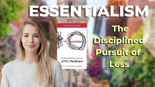 Essentialism: The Disciplined Pursuit of Less