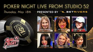 POKER NIGHT LIVE FROM STUDIO 52 - LADIES NIGHT!