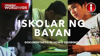 ‘Iskolar ng Bayan,’ dokumentaryo ni Howie Severino (Stream Together) | I-Witness