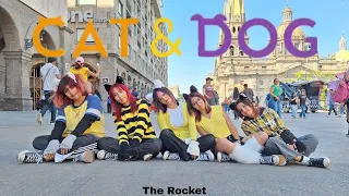 [KPOP IN PUBLIC] TXT - 'Cat & Dog' | Dance Cover by: The Rocket