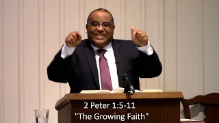 Sermon:  2 Peter 1:5-11  "The Growing Faith" 1-20-19