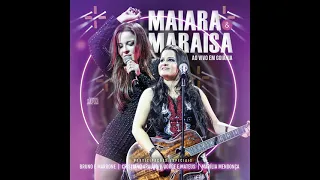 Maiara e Maraisa - Ao Vivo Em Goiânia (CD COMPLETO) [As Melhores] © 2015/2016