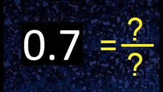 0.7 a fraccion . as fraction . decimal a fraccion