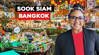 Sook Siam The Largest Indoor Floating Market In Bangkok Icon Siam