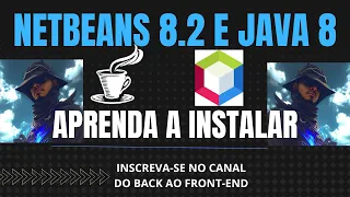 Como instalar netbeans 8.2 com Java JDK e Criar o Primeiro Projeto em Português BR ?