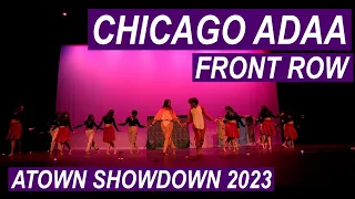 Chicago Adaa | Front Row | A-Town Showdown 2023