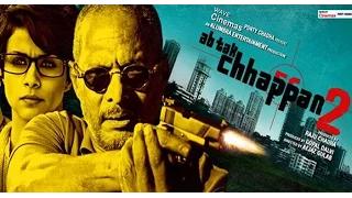 Ab Tak Chhappan 2 trailer