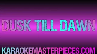 Dusk Till Dawn (Instrumental) Zayn & Sia [Karaoke Cover] Lyrics In Description