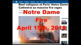 Today in History: Norte Dame Fire April 15th 2019