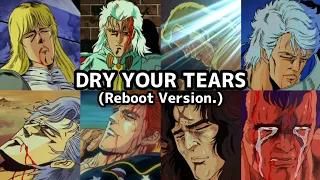 【MAD】北斗の拳 男達の最期 DRY YOUR TEARS (Reboot Version.)