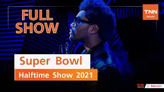 The Weeknd Super Bowl Halftime Show 2021