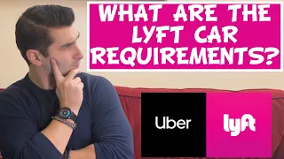 What are the Lyft Car Requirements to be a Lyft Driver?