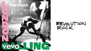 The Clash - Revolution Rock (Official Audio)