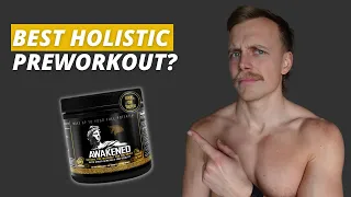 Best Holistic Preworkout? AWAKENED Review (STAMPEDE NETWORK)