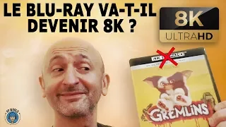 Le Blu-Ray Va-T-il Devenir 8K ?!