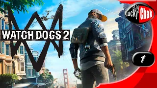 Watch Dogs 2 прохождение - Начало #1 [ 2K 60fps ]