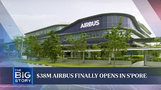 $38M Airbus finally opens in S'pore | THE BIG STORY