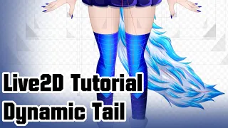 Live2D Short Tutorial - Dynamic Tail