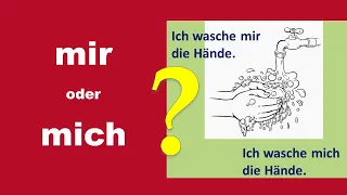 mir oder mich  -  als  Reflexiv-Pronomen  (Deutsch A2)