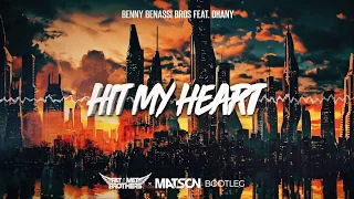 Benassi Bros Feat. Dhany - Hit My Heart (PAT MAT BROTHERS & MATSON Bootleg) 2020