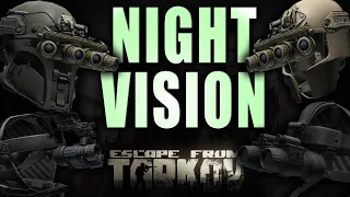 NIGHT VISION - What's The Best NVG in Escape from Tarkov? - Escape from Tarkov Guide