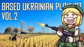 Based Ukrainian Playlist Vol.2