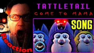 (SFM) TATTLETAIL Song "Come to Mama" by TryHardNinja REACTION! | SHE'S COMING! |